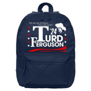 Turd Ferguson For President Election 2024 16 in Basic Backpack