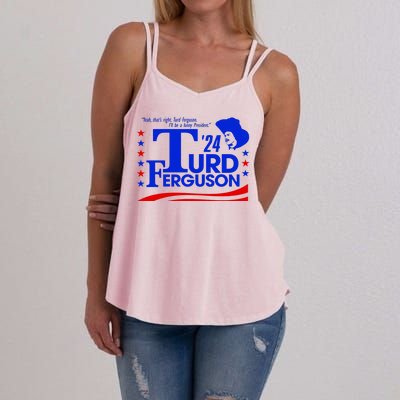 Turd Ferguson For President Election 2024 Women's Strappy Tank