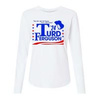 Turd Ferguson For President Election 2024 Womens Cotton Relaxed Long Sleeve T-Shirt