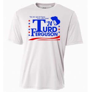 Turd Ferguson For President Election 2024 Cooling Performance Crew T-Shirt