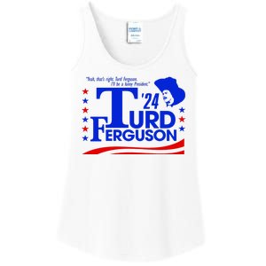 Turd Ferguson For President Election 2024 Ladies Essential Tank