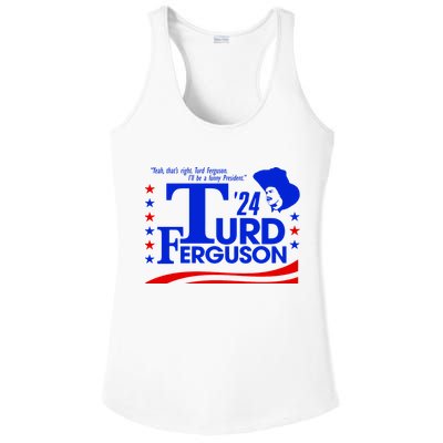 Turd Ferguson For President Election 2024 Ladies PosiCharge Competitor Racerback Tank