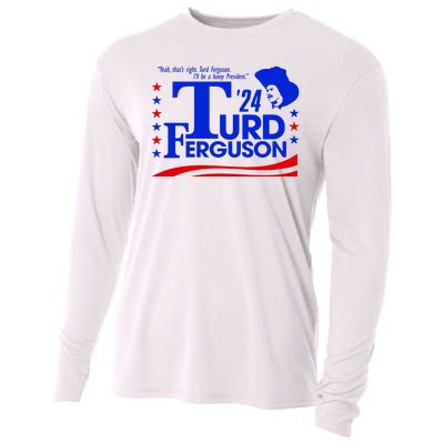 Turd Ferguson For President Election 2024 Cooling Performance Long Sleeve Crew