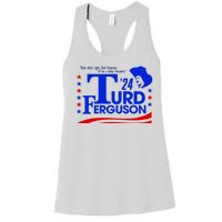 Turd Ferguson For President Election 2024 Women's Racerback Tank