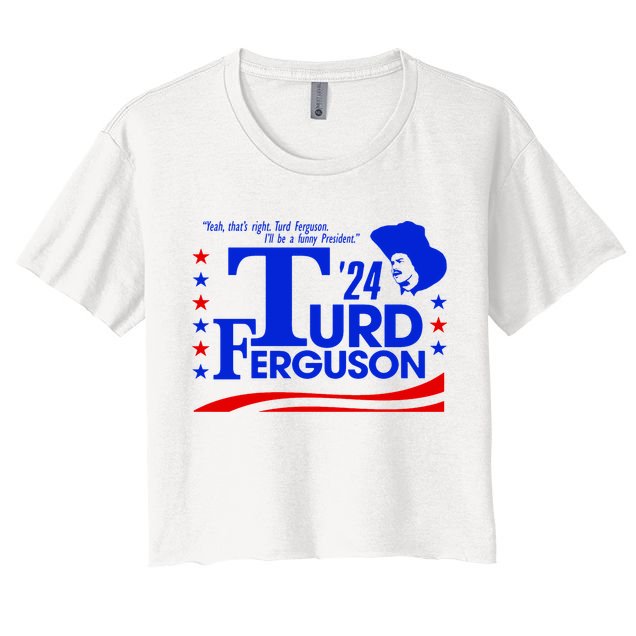 Turd Ferguson For President Election 2024 Crop Top