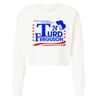 Turd Ferguson For President Election 2024 Cropped Pullover Crew