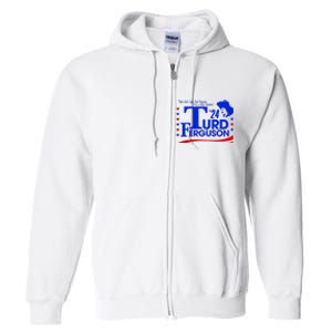 Turd Ferguson For President Election 2024 Full Zip Hoodie