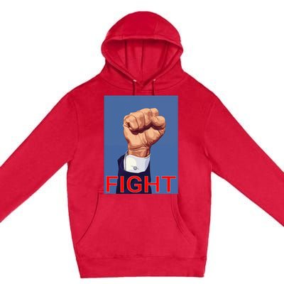 Trump Fist. Fight Fight Fight Premium Pullover Hoodie