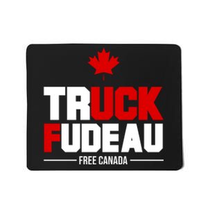 Truck Fudeau Fuck Free Canada Mousepad