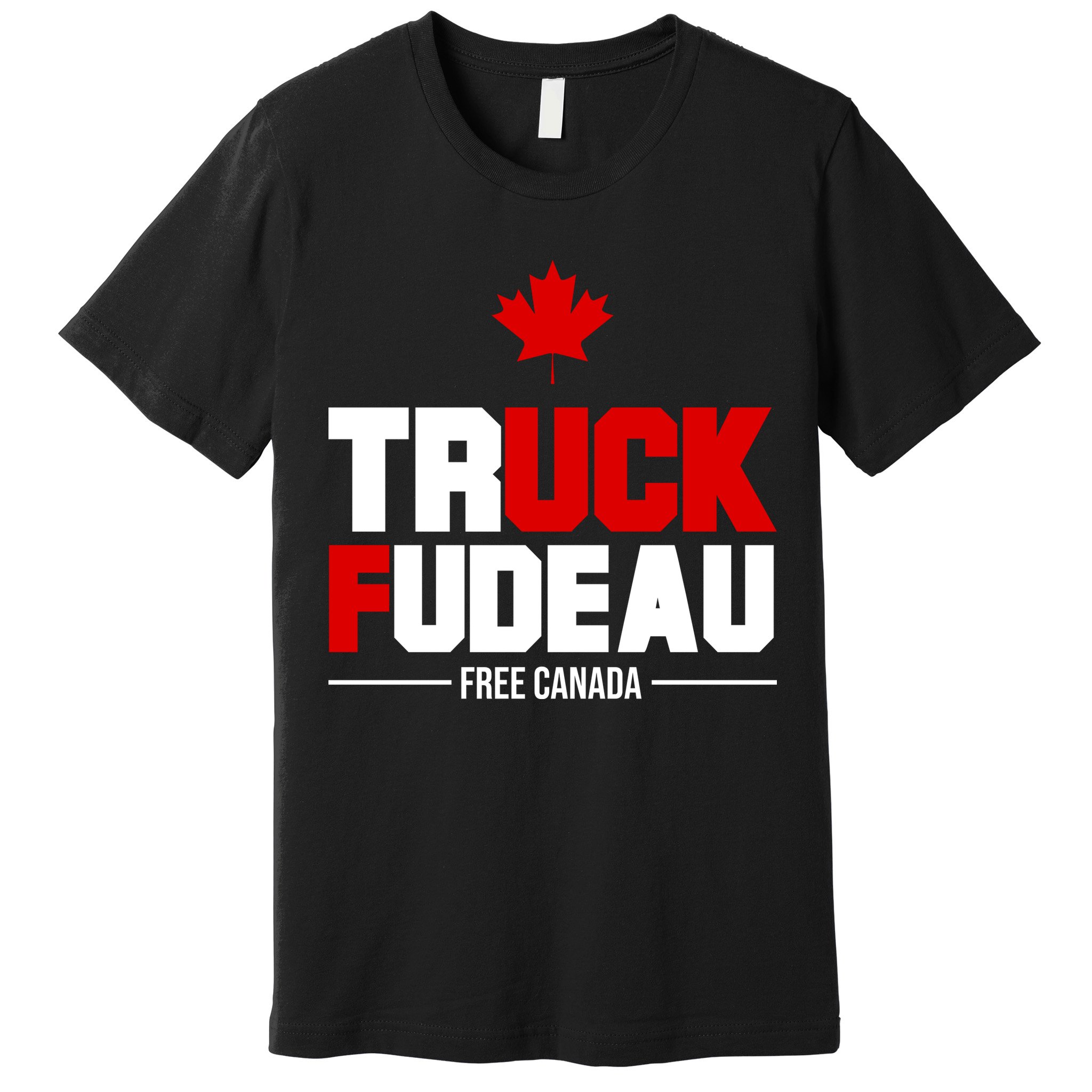 Truck Fudeau Fuck Free Canada Premium T-Shirt
