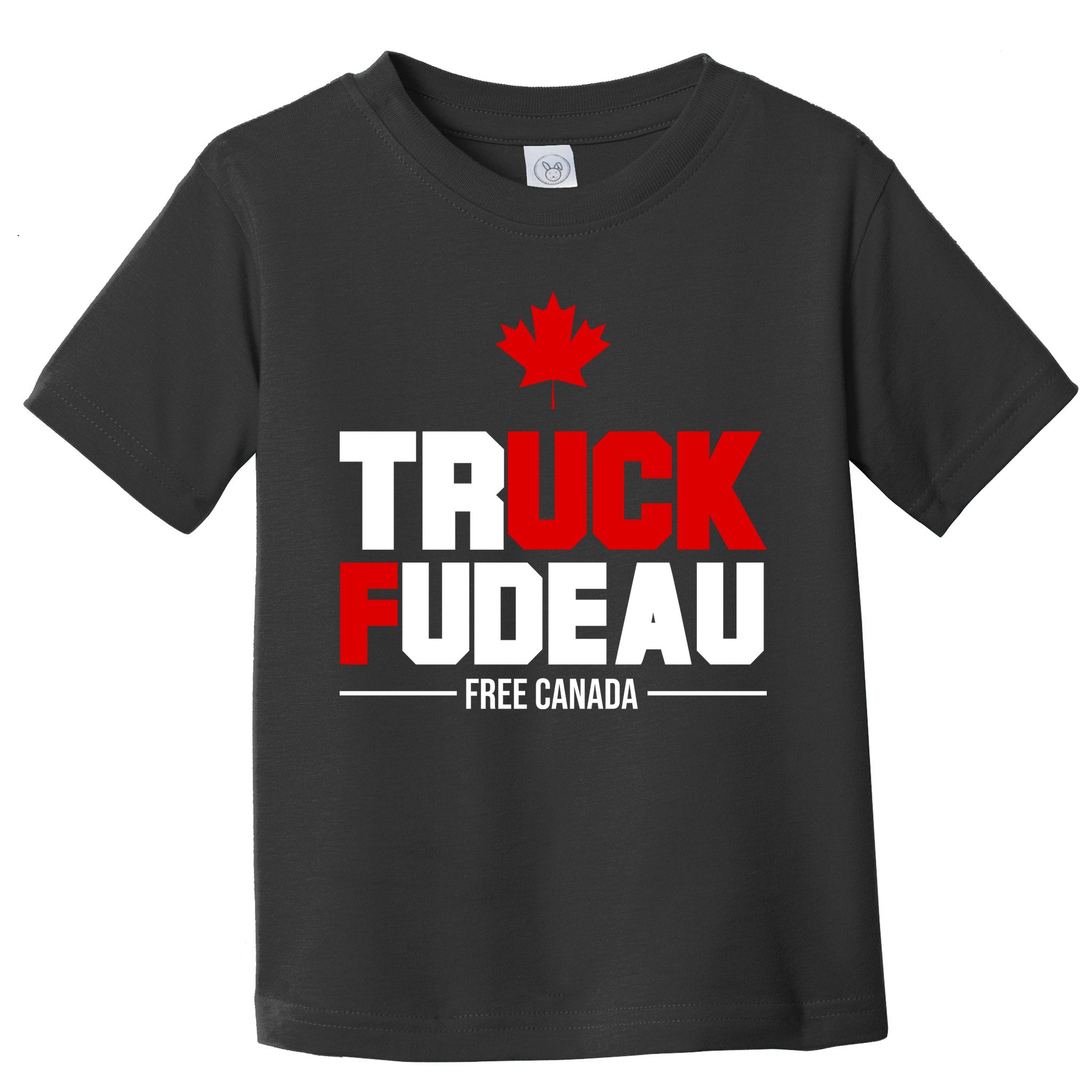 Truck Fudeau Fuck Free Canada Toddler T-Shirt