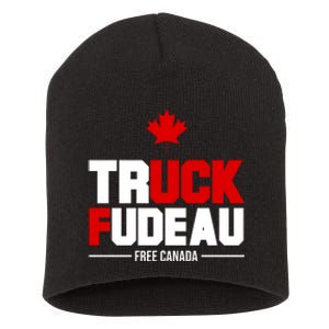 Truck Fudeau Fuck Free Canada Short Acrylic Beanie