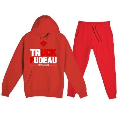 Truck Fudeau Fuck Free Canada Premium Hooded Sweatsuit Set