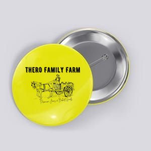 Thero Family Farm Button