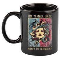 The Female Gaze Petrify The Patriarchy Medusa 11oz C Handle Ceramic Mug