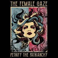 The Female Gaze Petrify The Patriarchy Medusa Drawstring Bag