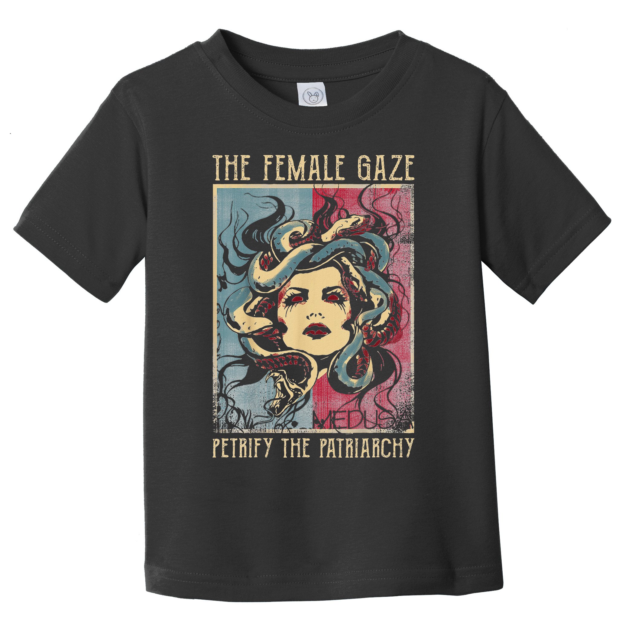The Female Gaze Petrify The Patriarchy Medusa Toddler T-Shirt