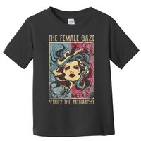 The Female Gaze Petrify The Patriarchy Medusa Toddler T-Shirt