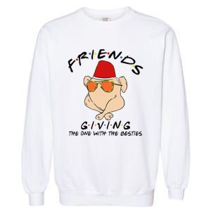 Turkey Friends Giving Happy Friendsgiving Funny Thanksgiving Garment-Dyed Sweatshirt