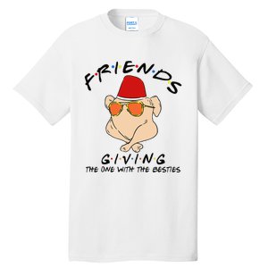 Turkey Friends Giving Happy Friendsgiving Funny Thanksgiving Tall T-Shirt