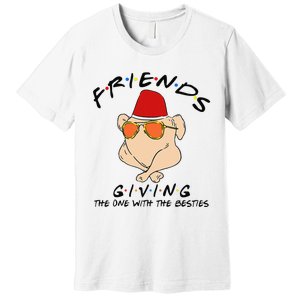 Turkey Friends Giving Happy Friendsgiving Funny Thanksgiving Premium T-Shirt