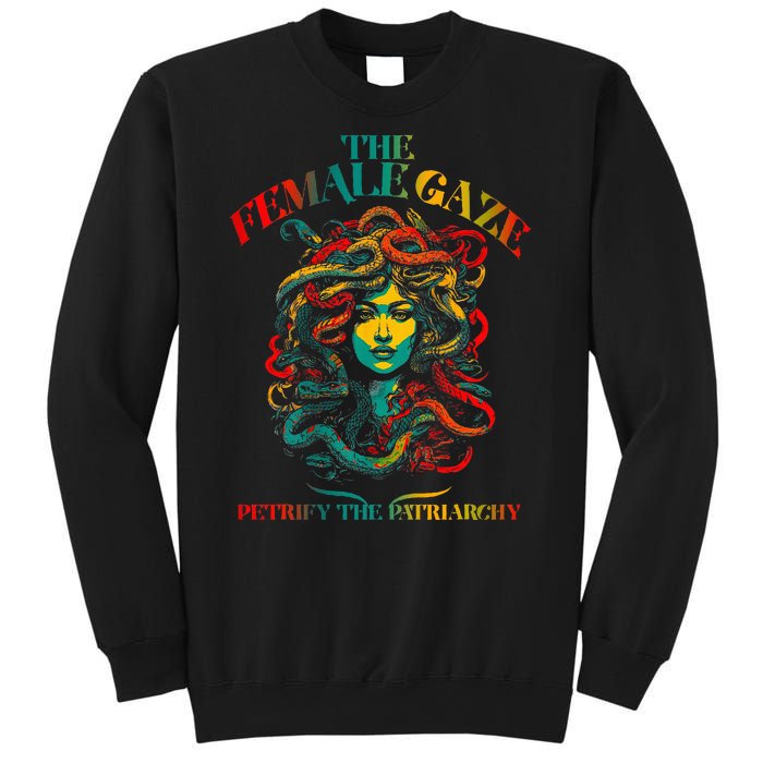 The Female Gaze Petrify The Patriarchy Medusa Sweatshirt