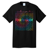 Team Fourth Grade Tie Dye Back To School 4th Grade Teacher Tall T-Shirt