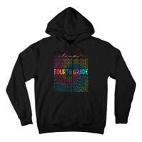 Team Fourth Grade Tie Dye Back To School 4th Grade Teacher Tall Hoodie