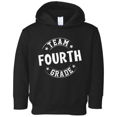 Team Fourth Grade Teacher Student Back To School 4th Grade Toddler Hoodie