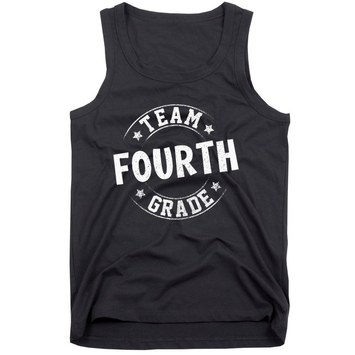 Team Fourth Grade Teacher Student Back To School 4th Grade Tank Top