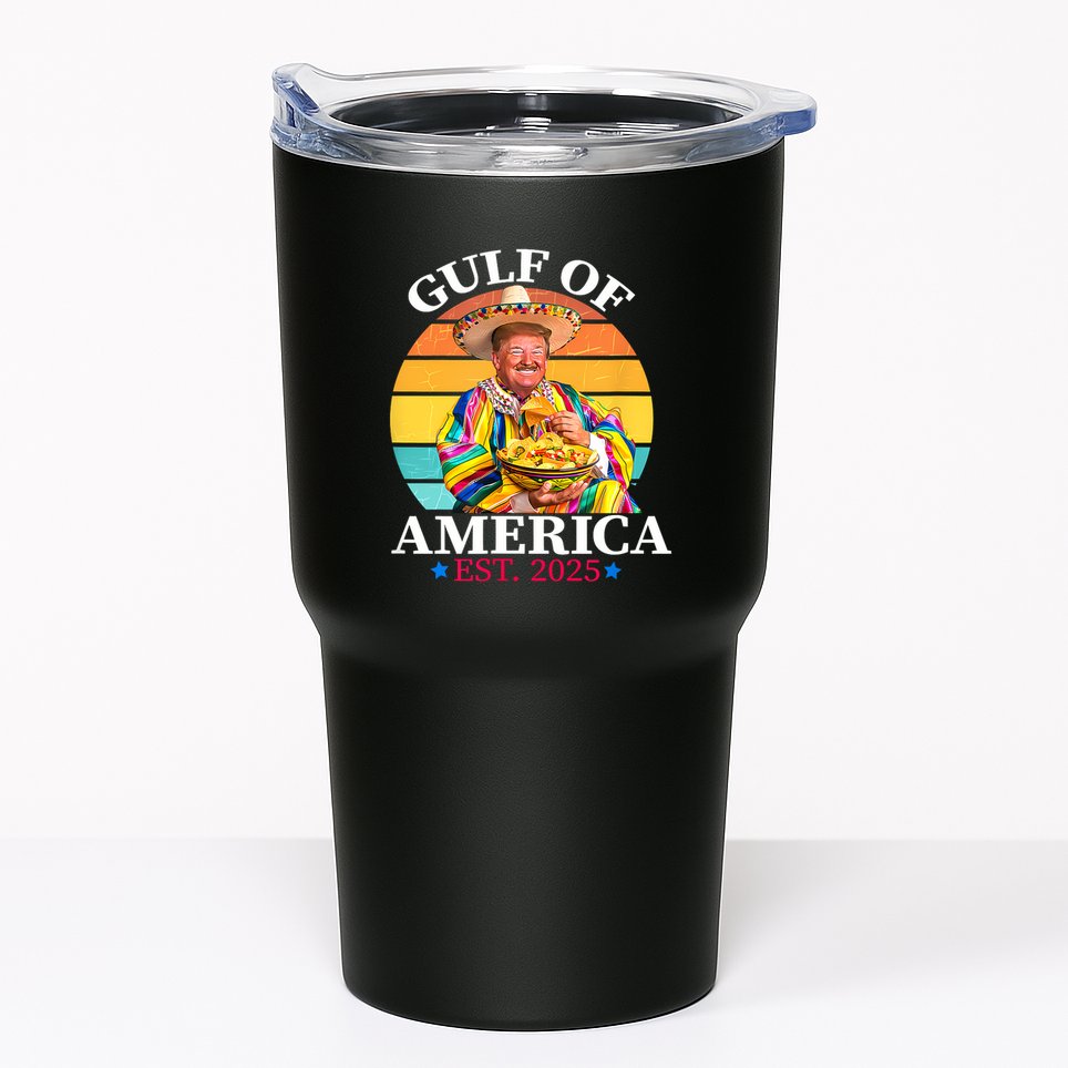 Trump Funny Gulf Of Us America Est 2025 Tumbler