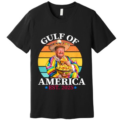Trump Funny Gulf Of Us America Est 2025 Premium T-Shirt