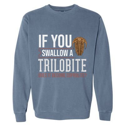 Trilobite Fossil Gift Future Paleontologist Garment-Dyed Sweatshirt