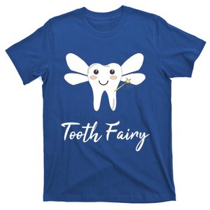 Tooth Fairy Great Gift T-Shirt