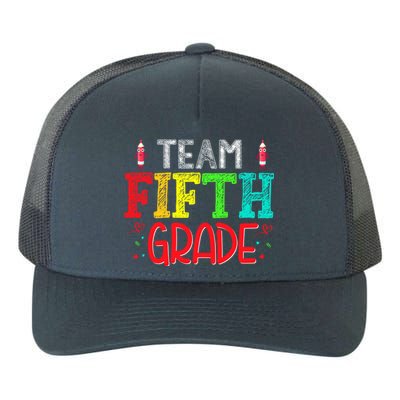 Team Fifth Grade Hello 5Th Grade Happy First Day Of School Meaningful Gift Yupoong Adult 5-Panel Trucker Hat