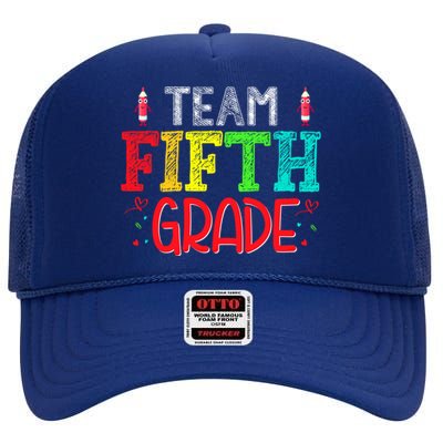 Team Fifth Grade Hello 5Th Grade Happy First Day Of School Meaningful Gift High Crown Mesh Back Trucker Hat