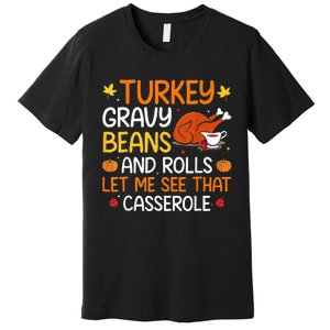 Thanksgiving Feast Gravy Beans and Rolls Design Premium T-Shirt