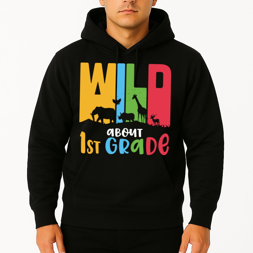 Team First Grade Wild About First Grade Back To School Hoodie