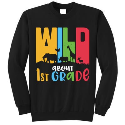 Team First Grade Wild About First Grade Back To School Tall Sweatshirt