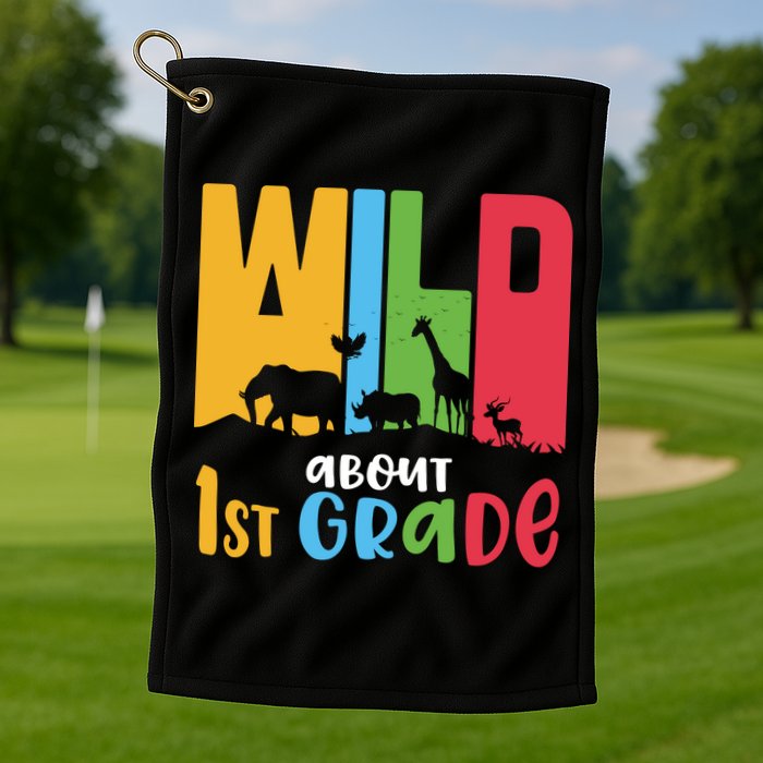 Team First Grade Wild About First Grade Back To School Golf Towel