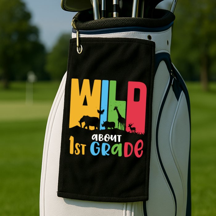 Team First Grade Wild About First Grade Back To School Golf Towel