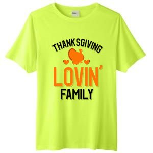 Thanksgiving Family Gift Tall Fusion ChromaSoft Performance T-Shirt