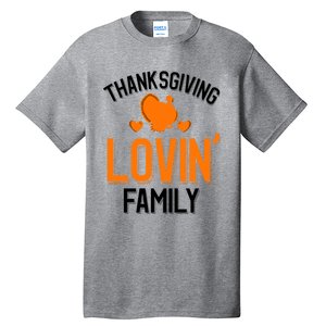 Thanksgiving Family Gift Tall T-Shirt