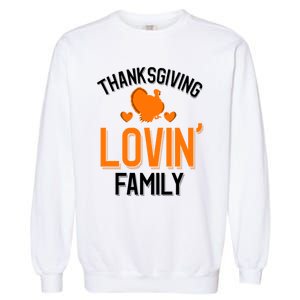 Thanksgiving Family Gift Garment-Dyed Sweatshirt