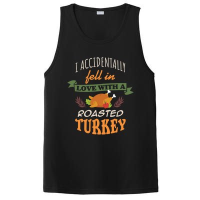 Thanksgiving Funny Gift Accidently Fell In Love With A Roasted Turkey Meaningful PosiCharge Competitor Tank