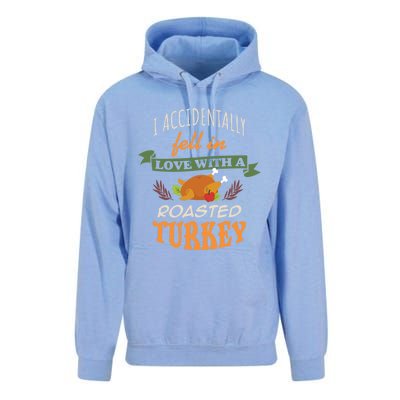 Thanksgiving Funny Gift Accidently Fell In Love With A Roasted Turkey Meaningful Unisex Surf Hoodie