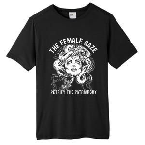 The Female Gaze Petrify The Patriarchy Feminist Tall Fusion ChromaSoft Performance T-Shirt