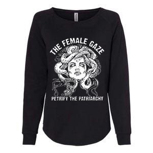 The Female Gaze Petrify The Patriarchy Feminist Womens California Wash Sweatshirt