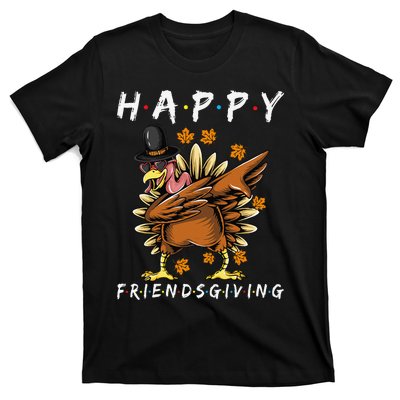 Turkey Friends Giving Happy Friendsgiving Funny Thanksgiving Gift T-Shirt