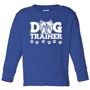 Training Funny Gift Animal Behaviorist Dog Trainer Gift Toddler Long Sleeve Shirt